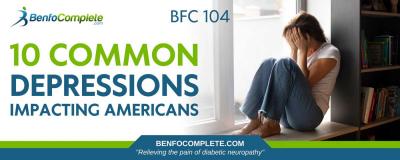 10 Common Depressions Impacting Americans