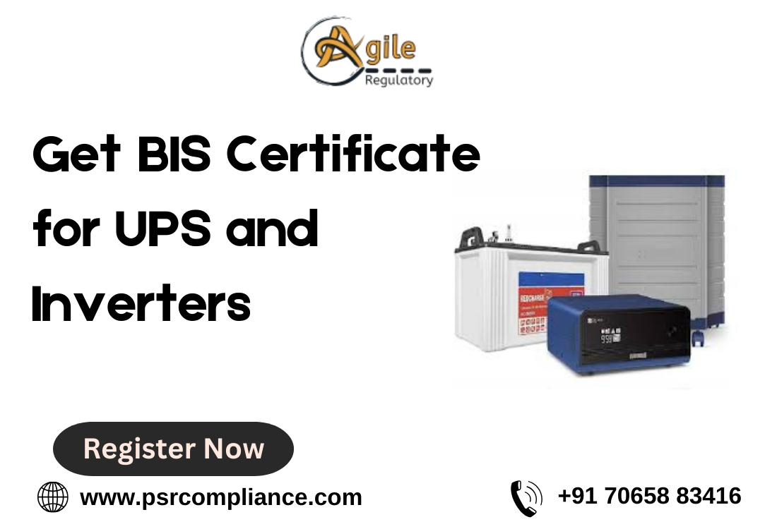 Get BIS Certificate for UPS and Inverters