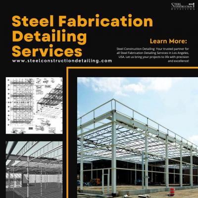 Contact us For Steel Fabrication Detailing Services in Los Angeles, USA