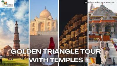 Golden Triangle Tour with Temples: A Journey Through Culture and Spirituality