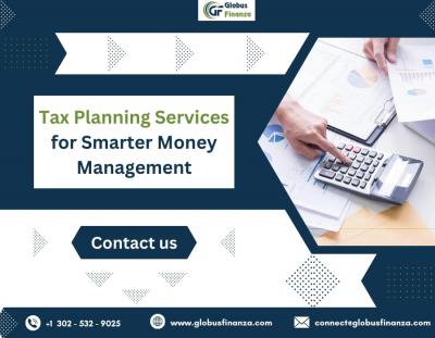 Tax Planning Services for Smarter Money Management