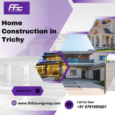 Home Construction in Trichy - Chennai Interior Designing