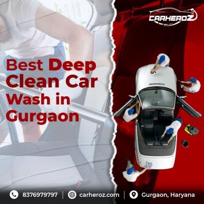 Best Deep Clean Car Wash in Gurgaon - CARHEROZ