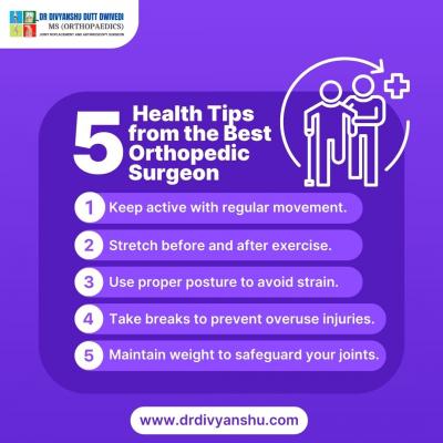 5 Essential Health Tips from the Best Orthopedic Surgeon in Lucknow