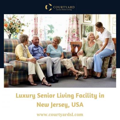 Luxury Senior Living Facility in New Jersey, USA - Courtyard Luxury Senior Living