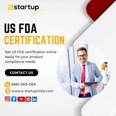 Why US FDA Certification Matters for Indian Exporters