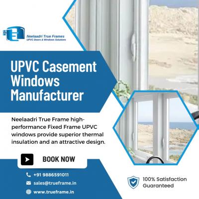 uPVC Casement Windows manufacturer in Bangalore