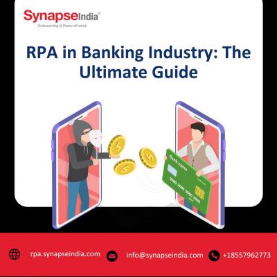 Experience Seamless Banking with RPA Innovation