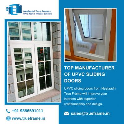 Top Manufacturer of upvc Sliding Doors in Bangalore | Neelaadri True Frame