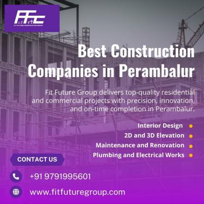 Best Construction Companies in Perambalur | Home Construction in Perambalur