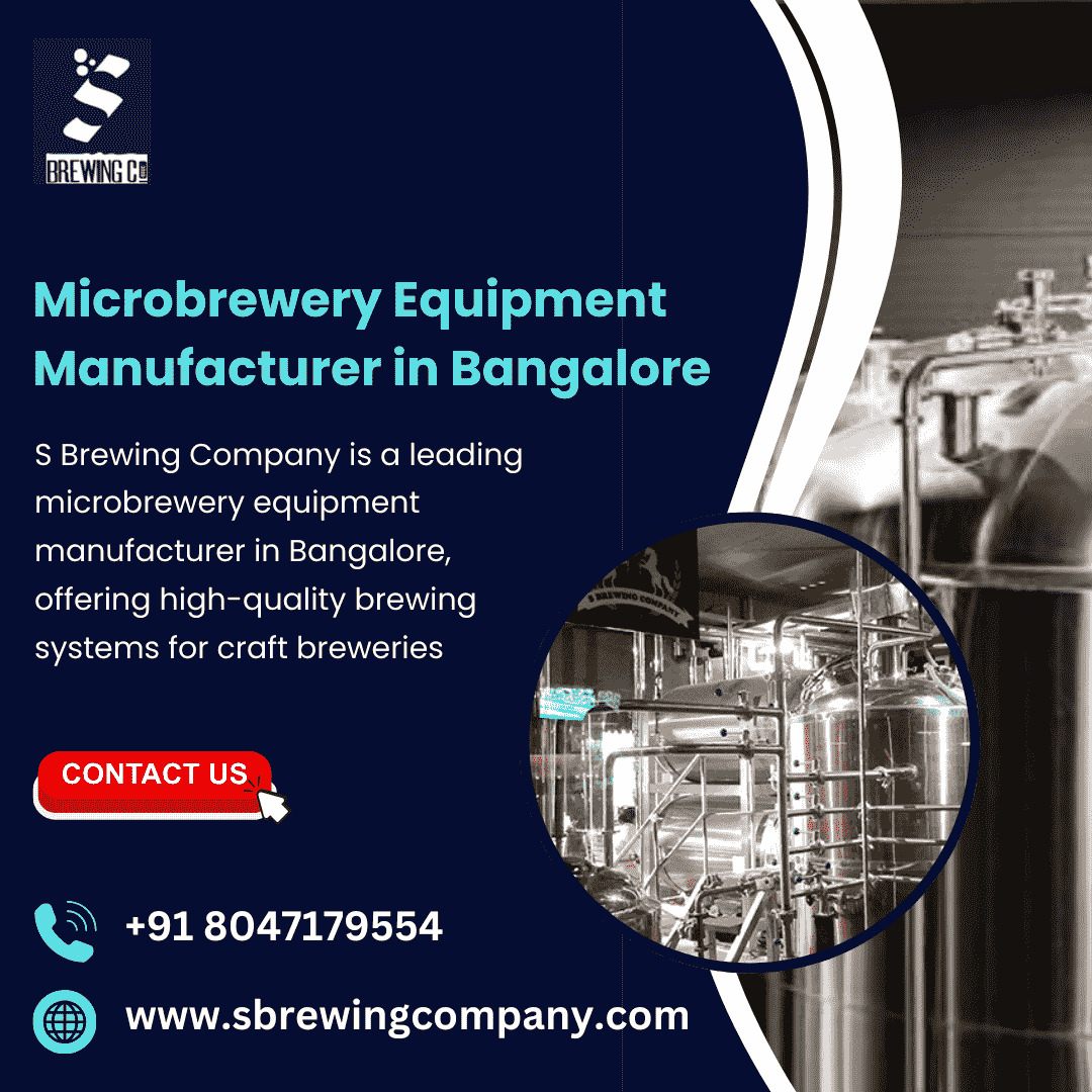 Microbrewery Equipment Manufacturer in Bangalore - Bangalore Other