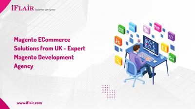 Magento eCommerce Solutions from UK - Expert Magento Development Agency