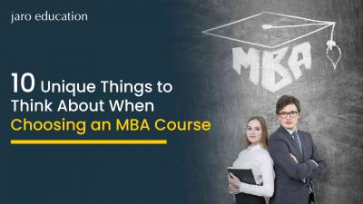 10 Unique Things to Think About When Choosing an MBA Course