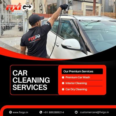 FixiGo: Top-Rated Car Cleaning Service in Delhi at Your Doorstep