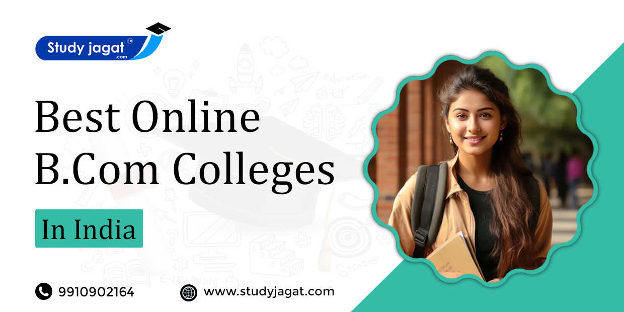 Best Online BCom Colleges in India