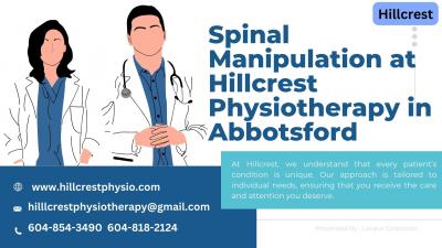 Spinal Manipulation at Hillcrest Physiotherapy in Abbotsford