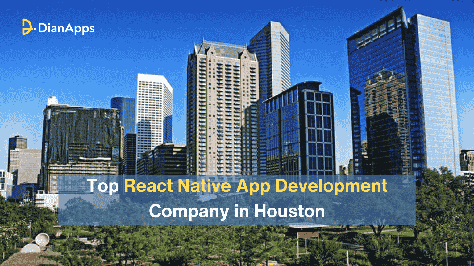 Top React Native App Development Company in Houston