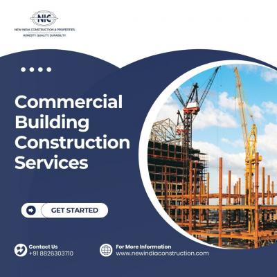 Expert Commercial Building Construction Services in Delhi