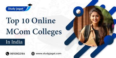 Top 10 Online MCom Colleges in India