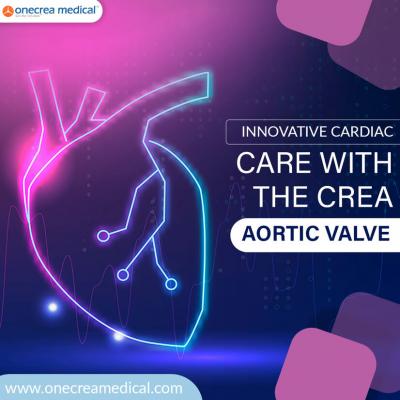 Innovative Cardiac Care with the Crea Aortic Valve