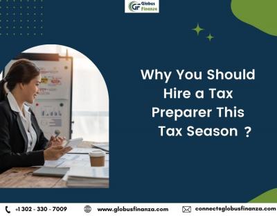 Why You Should Hire a Tax Preparer This Tax Season