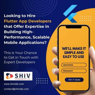 Hire Reliable Flutter App Developers by Shiv Technolabs