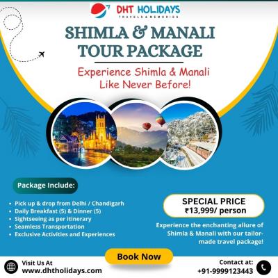 Book Shimla Manali Tour Package From DHT Holidays