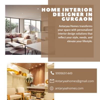 Home Interior Designer In Gurgaon - Antaryaa Homes