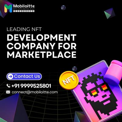 Leading NFT Development Company for Marketplace- Mobiloitte