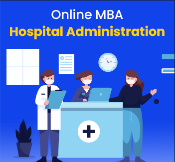 Online MBA In Hospital Administration