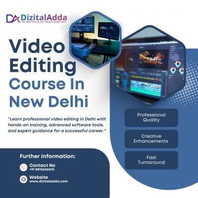 Best Video Editing Course in Delhi for Creative Professionals