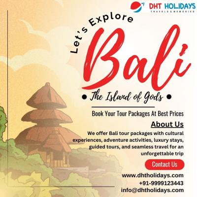 Book Bali Tour Packages - DHT Holidays - Delhi Other