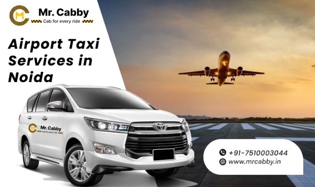 Book Airport Taxi Services in Noida 