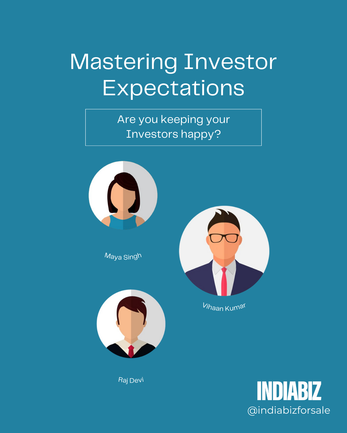 Master the Art of Managing Business Investor Expectations - IndiaBizForSale