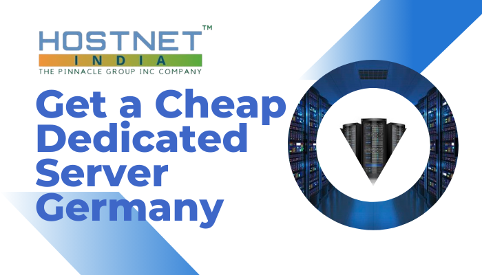 Get a Cheap Dedicated Server Germany - Jaipur Computer