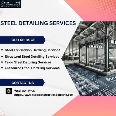 Best Steel Detailing Services in Chicago, USA 