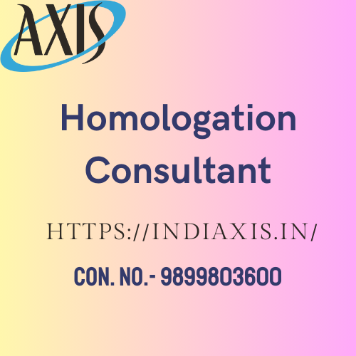 Homologation Consultant - Delhi Professional Services