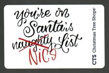 CHRISTMAS TREE SHOPS Santa's Nice List ( 2022 ) Gift Card ( $0 )