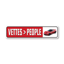 Chevy Vettes Better Than People Metal Sign Chevrolet Automotive Car Man Cave