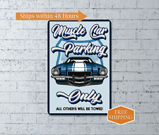 Muscle Car Parking Only Sign Home Garage Decor Parking Metal Wall 108122001015