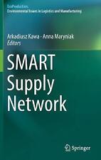 SMART Supply Network by Arkadiusz Kawa (English) Hardcover Book - Fairfield - US