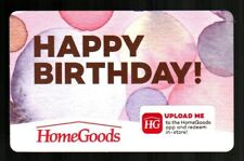 HOMEGOODS Happy Birthday ( 2020 ) Gift Card ( $0 )