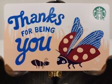 STARBUCKS CARD 2019 THANKS FOR BEING YOU" 🐞POPULAR~VERY CUTE 🐞GREAT PRICE 🐜"