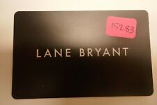 Lane Bryant Gift Cards $152.83 Value #SH0