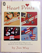 Heart Prints Quick & Easy Fashion Accessories By Jan Way Heart Craft Booklet