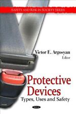 Protective Devices: Types, Uses and Safety (Safety and Risk in - Elizabeth - US