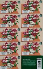 10 2023 STARBUCKS GIFT CARDS ~HAPPY MOTHER'S DAY~ NO VALUE PIN NUMBER COVERED