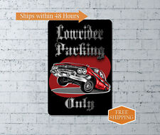 Lowrider Parking Only Sign Home Garage Decor Parking Metal Wall Dad 108122001017