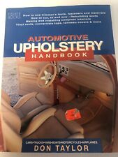 Automotive Upholstery Handbook by Don Taylor (1993, Trade Paperback)