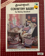 Country Baby Braided Baby Items Braid Craft Crafting Pattern #87000 -22